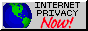 [Internet Privacy Now!]